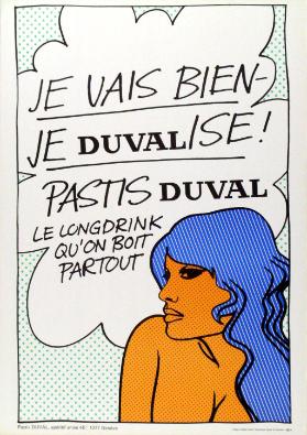 Je vais bien - Je Duvalise! - Pastis Duval - Le longdrink qu'on boit partout