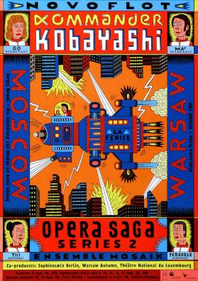 Commander Cobayashi - Opera Saga Series 2 - Moscow - Sergej Newski - Die Zerstörung von Moskau ist keine Lösung - Warsaw - Aleksandra Gryka - Scream You - Ensemble Mosaik