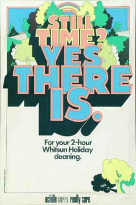 Still Time? Yes there is. For your 2-hour Whitsun Holiday cleaning. Achille Serre "really care"