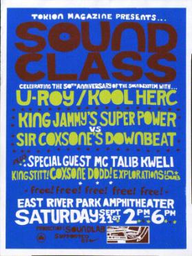 Tokion Magazine Presents... – Sound Class – Celebrating the 50th Anniversary of the Soundsystem With... – U-Roy / Kool Herc (...)