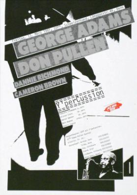 Freitag, 13.März 1981 Schweizerbund -  George Adams - Don Pullen - Y'perCussion - Jazz Now Bern