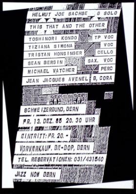 Helmut Joe Sachse - This That and the other - Toshinori Kondo (...) - Fr.. 13. Dez. Schweizerbund - Jazz Now Bern