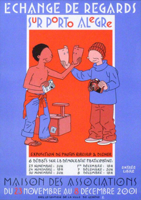 Echange de Regards sur Porto Alegre - Exposition de Photos Ribeiro & Diener - Maison des Associations - 2001