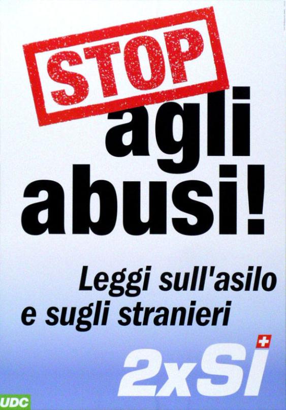 Stop agli abusi - Leggi sull'asilo e sugli stranieri 2 x si - UDC/SVP Schweiz