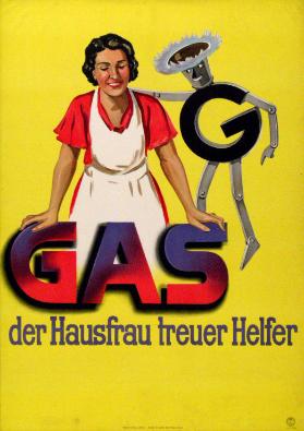 Gas - der Hausfrau treuer Helfer