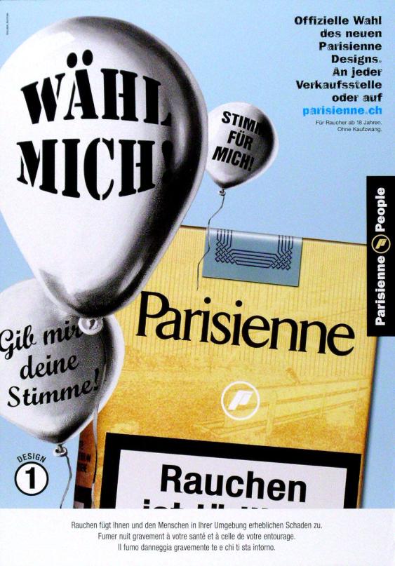 Parisienne - Wähl mich! Gib mir deine Stimme! Stimm für mich! Offizielle Wahl des neuen Parisienne Designs. An jeder Verkaufsstelle oder auf parisienne.ch - Design 1 - Parisienne People
