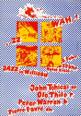 Jazz in Willisau - Hotel Kreuz - John Tchicai - Ole Thilo - Peter Warren - Pierre Favre