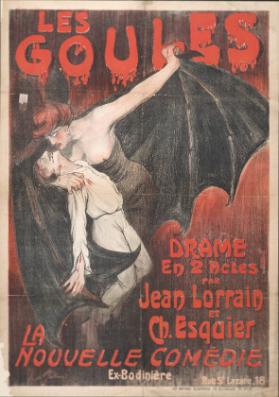 Les Goules - Drame en 2 actes par Jean Lorrain et Ch. Esquier - La Nouvelle Comédie