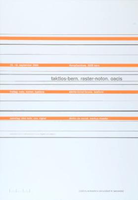 Taktlos-bern. raster-noton. oacis - Dampfzentrale Bern