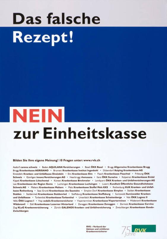 Das falsche Rezept! Nein zur Einheitskasse - RVK - Verband der kleinen und mittleren Krankenversicherer