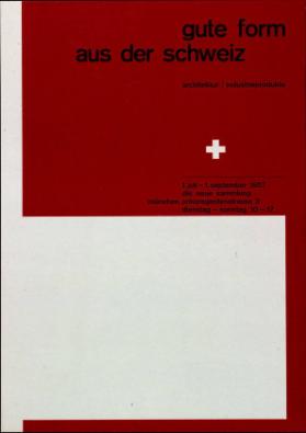 Gute Form aus der Schweiz - Die Neue Sammlung München