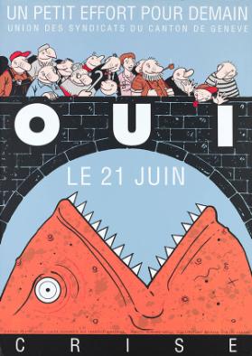 Un petit effort pour demain - Oui le 21 juin
