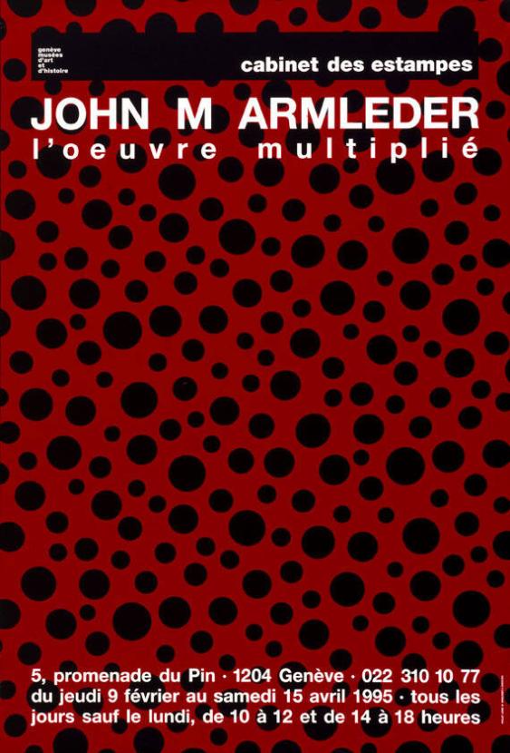 John M. Armleder - L'oeuvre multiplié - Cabinet des Estampes