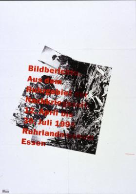 Bildberichte aus dem Ruhrgebiet der Nachkriegszeit - Ruhrlandmuseum Essen