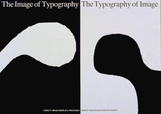 The Image of Typography - The Typography of Image
