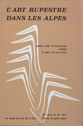 L'art rupestre dans les alpes - musée d'art et d'histoire - Genève - 2 mars-16 avril 1972 (...)