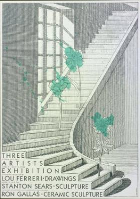 Three Artists Exhibition - Lou Ferreri, Drawings - Stanton Sears, Sculpture  - Ron Gallas, Ceramic Sculpture