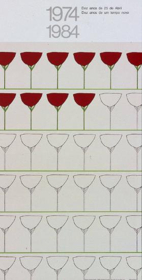 1974 - 1984 - Dez anos de 25 de Abril - Dez anos de um tempo novo