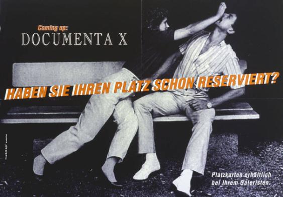 Coming up: Documenta X - Haben Sie Ihren Platz schon reserviert? - Sabotage Productions