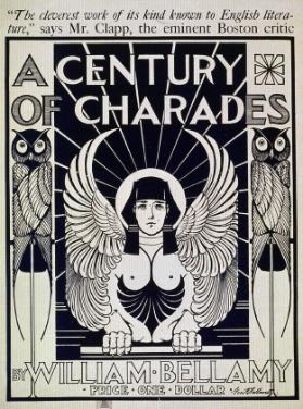 a century of charade - By William Bellamy - The cleverest work of its kind  (...)