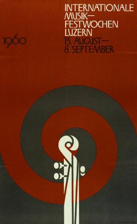 Internationale Musikfestwochen Luzern - 13.August-8.September 1960