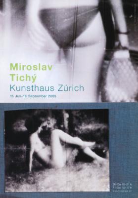 Miroslav Tichý - Kunsthaus Zürich