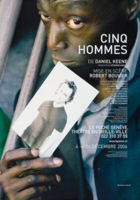 Cinq Hommes de Daniel Keene -  Le Poche Genève - Théâtre en vieille ville