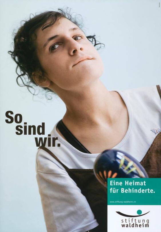 So sind wir. - Eine Heimat für Behinderte - Stiftung Waldheim