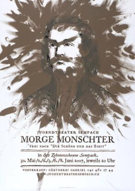 Jugendtheater Sempach - Morge Monschter - Frei nach "Die Schöne und das Biest" - in der Zehntenscheune Sempach