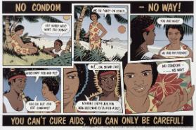 No condom - no way! - You can't cure AIDS, you can only be careful!