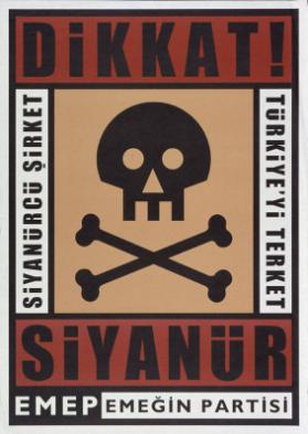 Dikkat! - Siyanür - Siyanürcü sirket - Türkiye'yi Terket