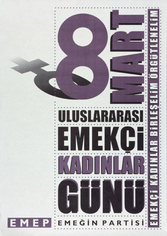 8 mart uluslararasi emekci kadinlar günü - Emekci kadinlar birleselim örgütlenelim