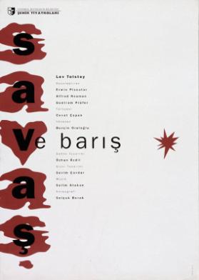Savas ve Baris - Lev Tolstoy - Sehir Tiyatrolari