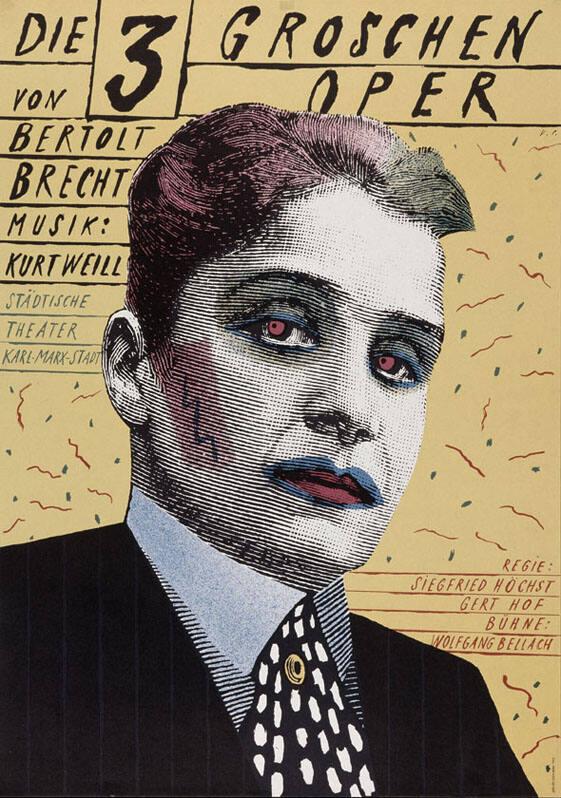 Die 3-Groschen-Oper von Bertolt Brecht - Musik : Kurt Weill - Städtische Theater Karl-Marx-Stadt - Regie: Siegfried Höchst - Gert Hof - Bühne: Wolfgang Bellach