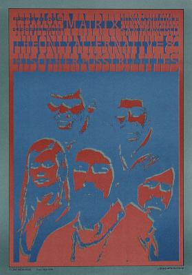 Fillmore - Matrix - Minors welcome - San Francisco - The only alternative & his other possibilities - Neon Rose