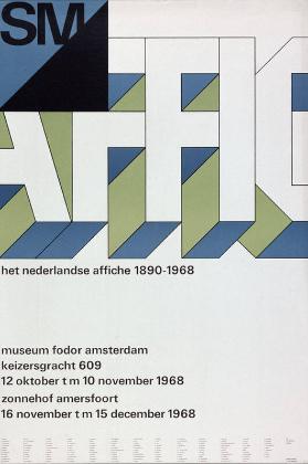 SM - Het nederlandse affiche 1890-1968 - Museum Fodor Amsterdam - 12 Oktober t/m 10 November 1968 - Zonnehof Amersfoort - 16 November t/m 15 December 1968