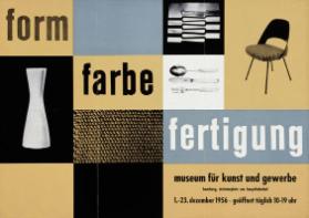 Form - Farbe - Fertigung - Museum für Kunst und Gewerbe - Hamburg