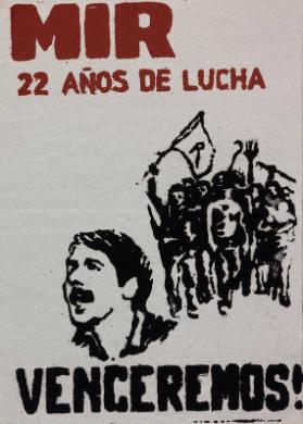 MIR - 22 años de lucha - venceremos!