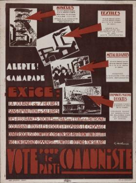 Alerte! - Camarade exige: (...) - Vote pour le parti Communiste