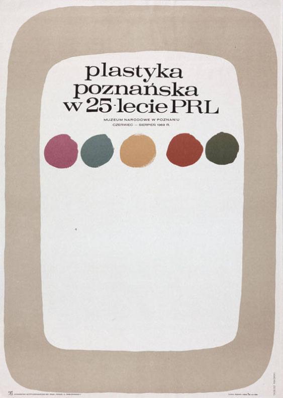 Plastyka Poznanska w 25 Lecie PRL - Muzeum Narodowe W Poznaniu - Czerwie c-Sierpien 1969 R.