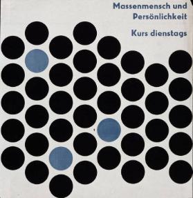 Massenmensch und Persönlichkeit - Kurs dienstags