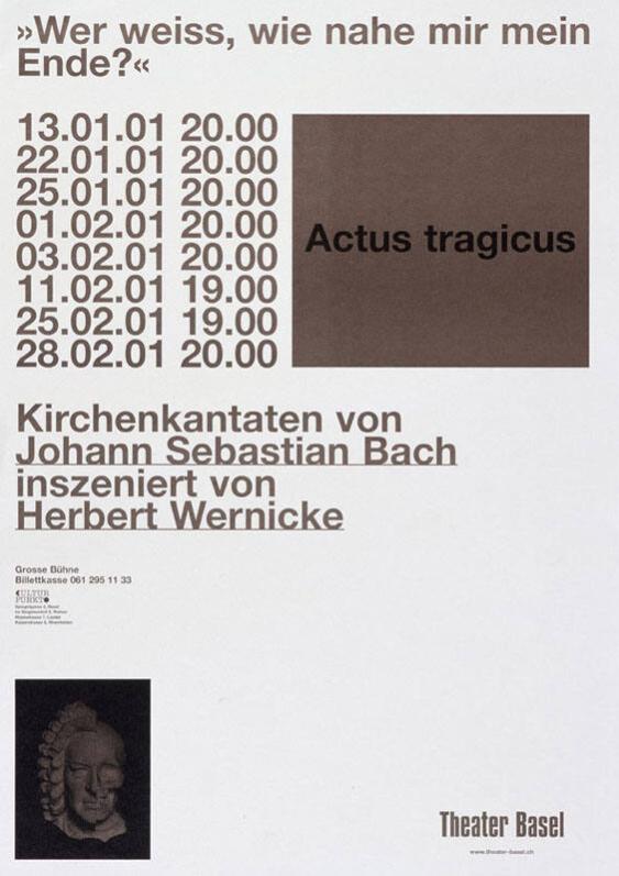 "Wer weiss, wie nahe mir mein Ende?" - Actus tragicus - Kirchenkantaten von Johann Sebastian Bach inszeniert von Herbert Wernicke - Theater Basel