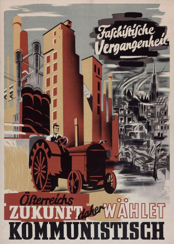 Faschistische Vergangenheit - Österreichs Zukunft daher wählet kommunistisch