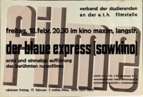 Filme - Der blaue Express (Sowkino) - Erste und einmalige Aufführung des berühmten Russenfilms