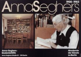 Anna Seghers - 1900-1983 -  Anna-Seghers-Gedenkstätte - Akademie der Künste zu Berlin