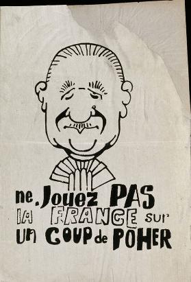 Ne jouez pas la France sur un Coup de Poher.