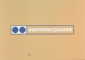 Sommerpause - 07 08