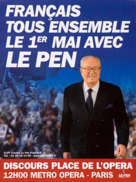 Français tous ensemble le 1er mai avec Le Pen
