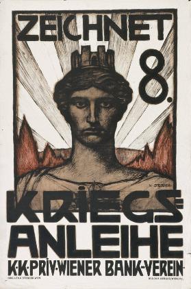 Zeichnet 8. Kriegsanleihe - K. K. Priv. Wiener Bank-Verein