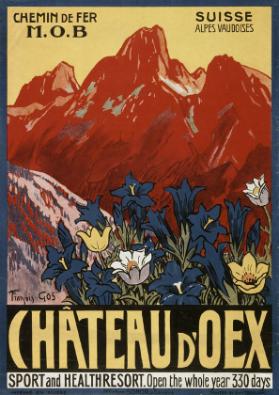 Château d'Oex - Sport and Healthresort. - Chemins de fer M.O.B. - Suisse - Alpes vaudoises